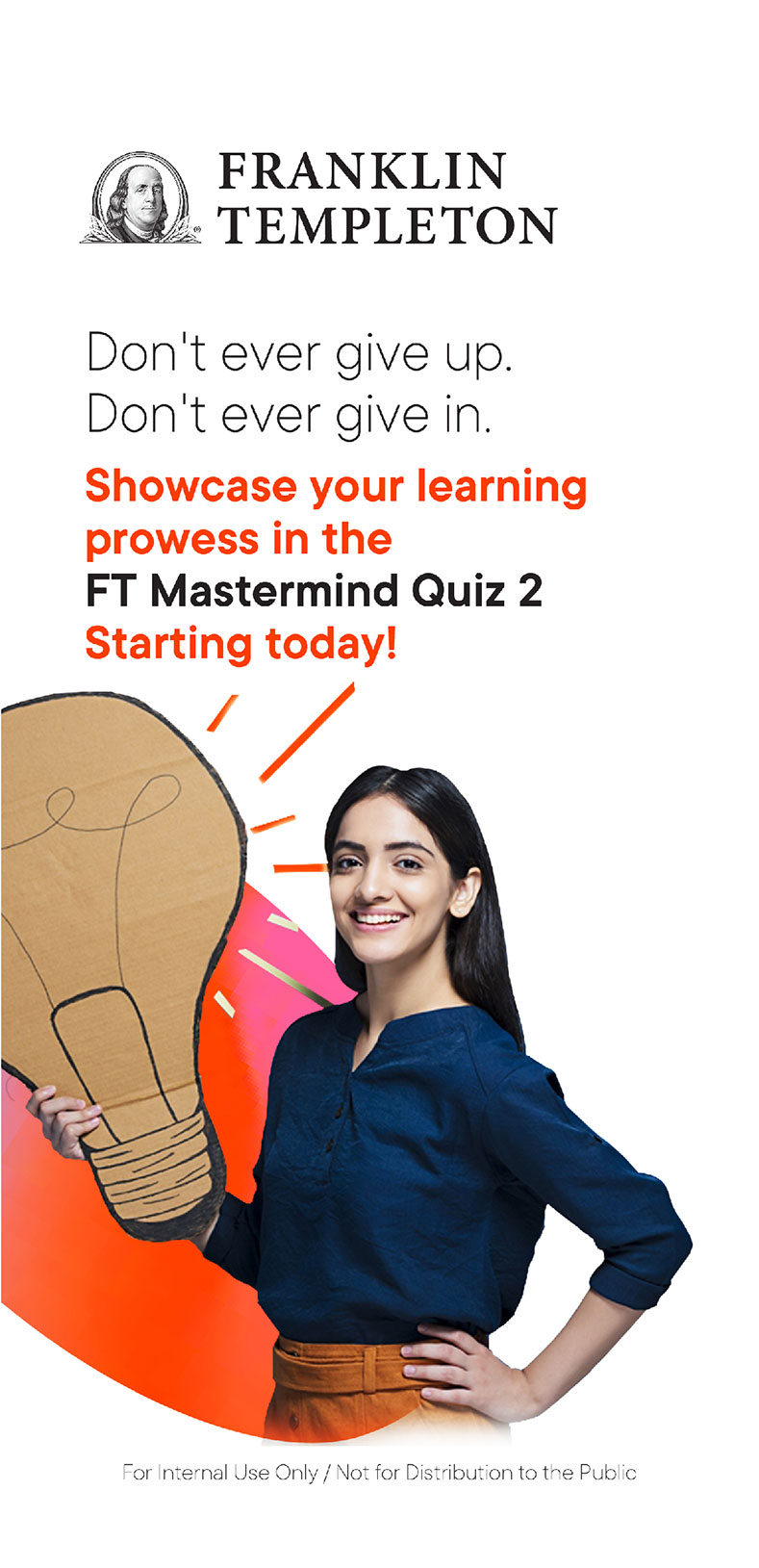 Franklin Templetan FT Mastermind quiz dont ever give up standee